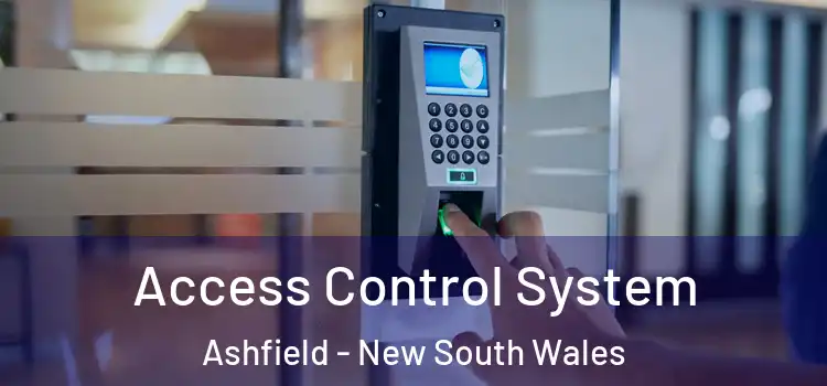 Access Control System Ashfield - New South Wales