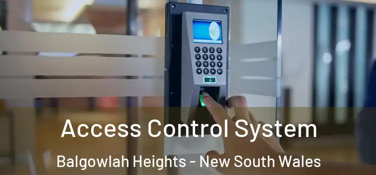 Access Control System Balgowlah Heights - New South Wales