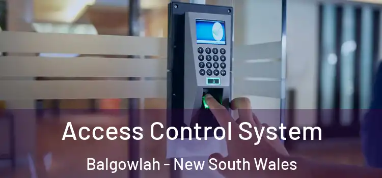 Access Control System Balgowlah - New South Wales