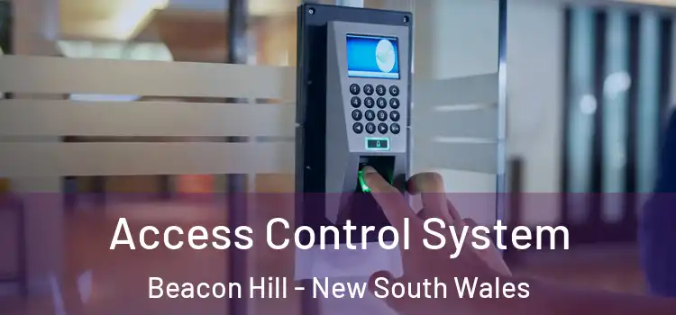 Access Control System Beacon Hill - New South Wales
