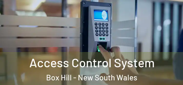 Access Control System Box Hill - New South Wales
