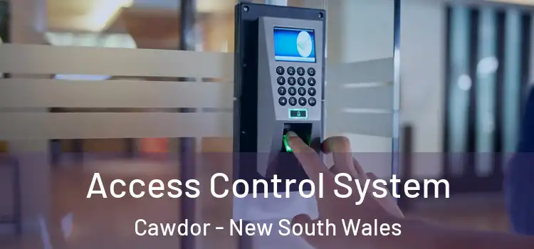 Access Control System Cawdor - New South Wales