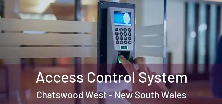 Access Control System Chatswood West - New South Wales