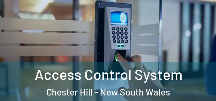 Access Control System Chester Hill - New South Wales