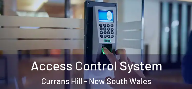 Access Control System Currans Hill - New South Wales