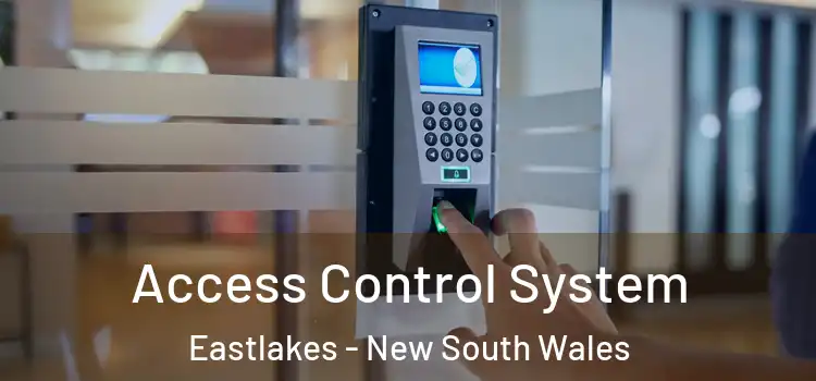 Access Control System Eastlakes - New South Wales