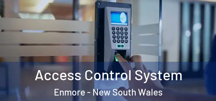 Access Control System Enmore - New South Wales