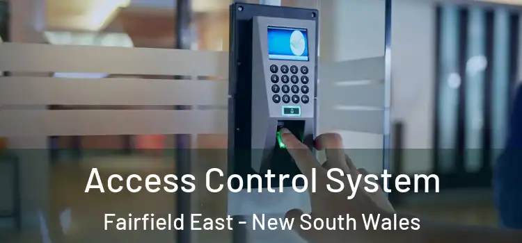 Access Control System Fairfield East - New South Wales