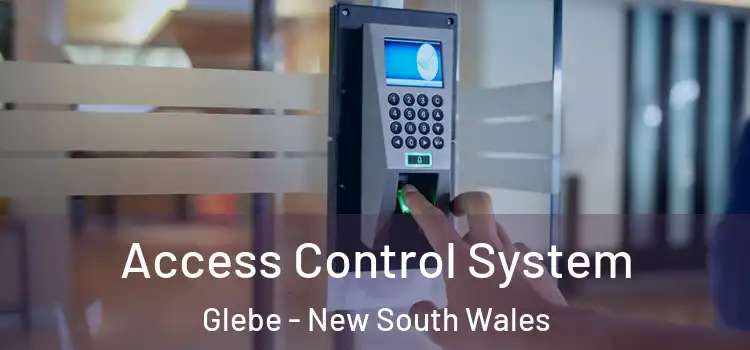 Access Control System Glebe - New South Wales