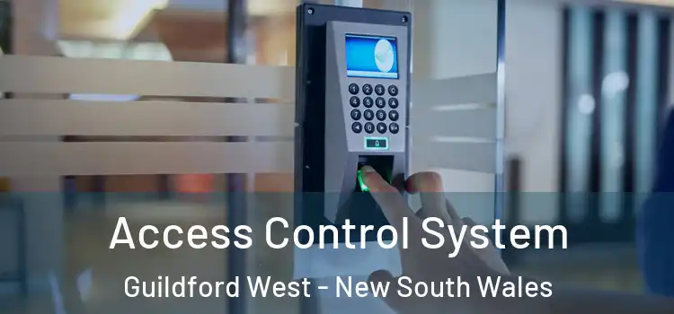Access Control System Guildford West - New South Wales