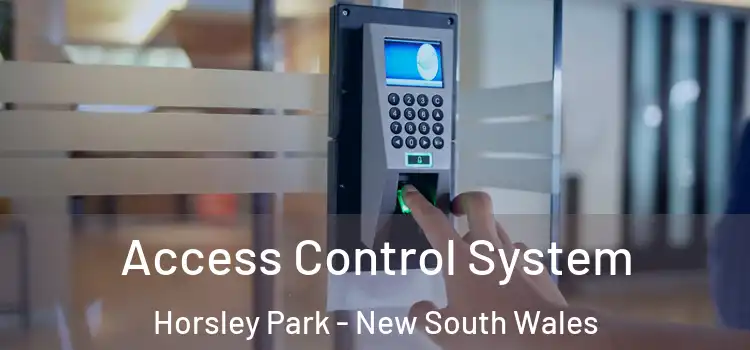 Access Control System Horsley Park - New South Wales