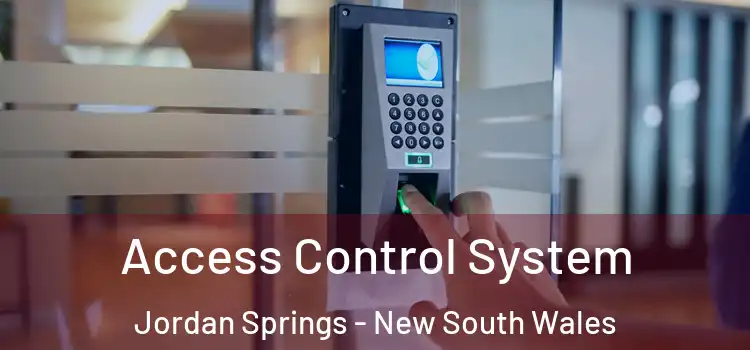 Access Control System Jordan Springs - New South Wales