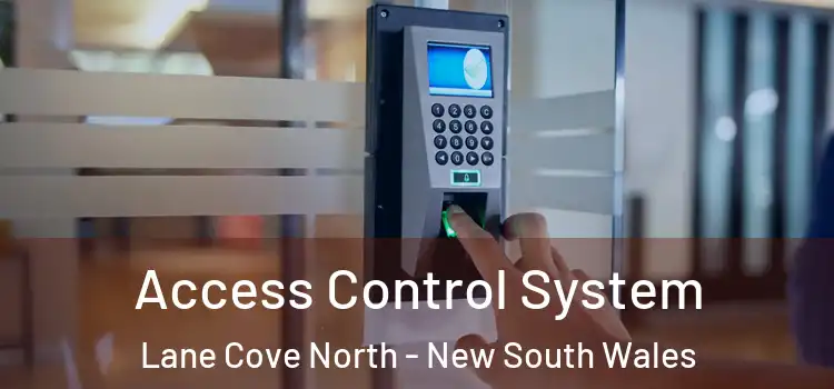 Access Control System Lane Cove North - New South Wales