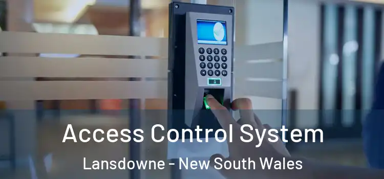 Access Control System Lansdowne - New South Wales