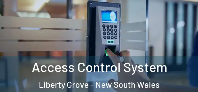 Access Control System Liberty Grove - New South Wales