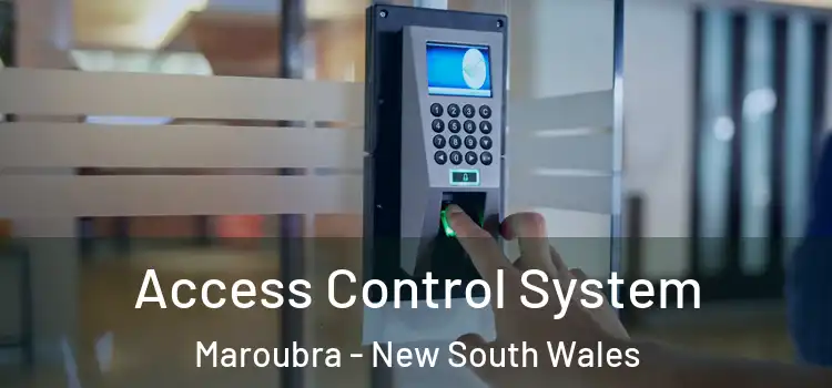 Access Control System Maroubra - New South Wales