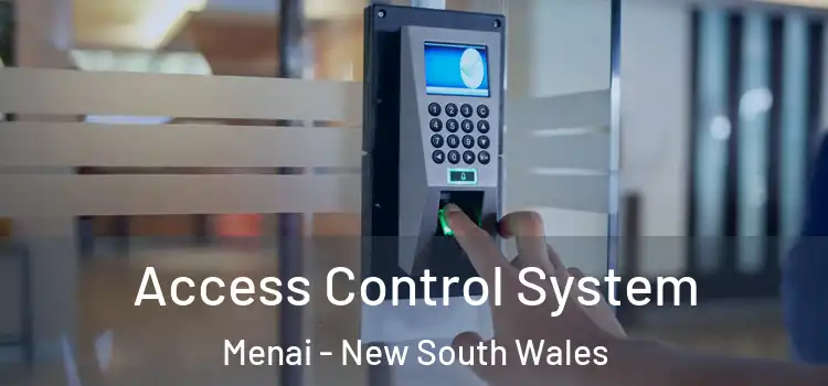 Access Control System Menai - New South Wales