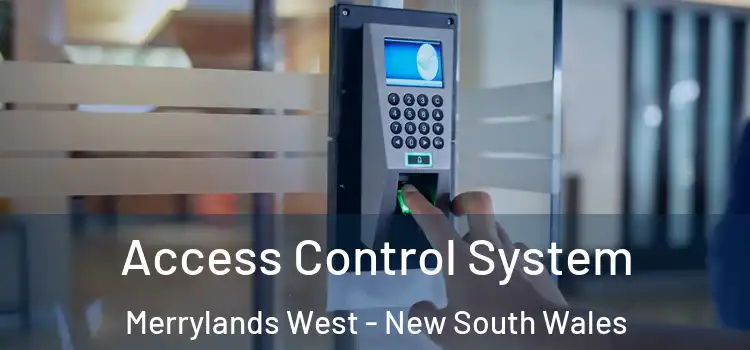 Access Control System Merrylands West - New South Wales