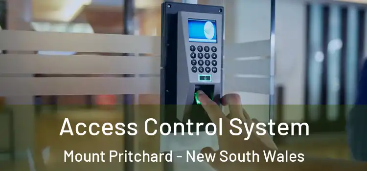 Access Control System Mount Pritchard - New South Wales