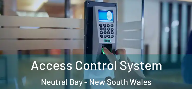Access Control System Neutral Bay - New South Wales