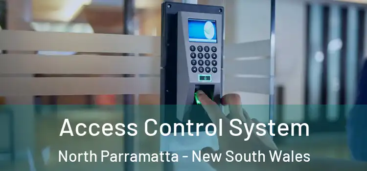 Access Control System North Parramatta - New South Wales