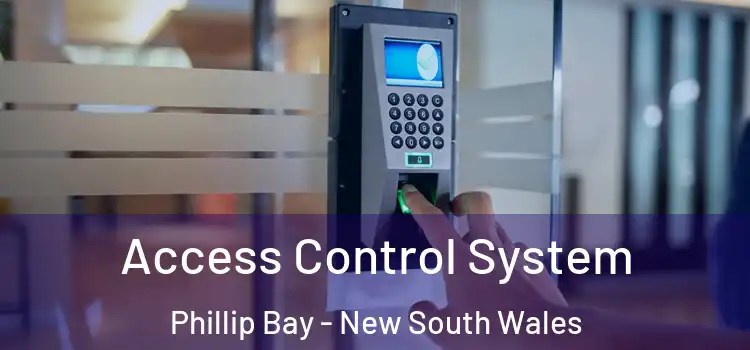 Access Control System Phillip Bay - New South Wales