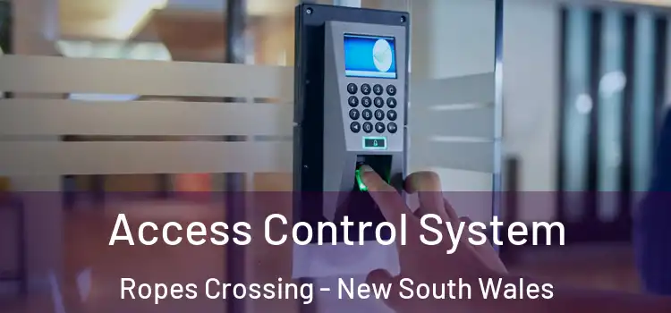 Access Control System Ropes Crossing - New South Wales