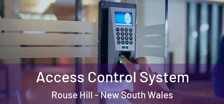 Access Control System Rouse Hill - New South Wales