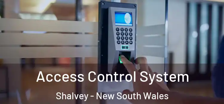 Access Control System Shalvey - New South Wales