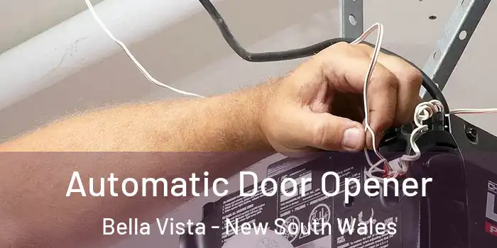 Automatic Door Opener Bella Vista - New South Wales