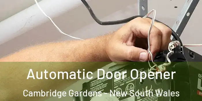 Automatic Door Opener Cambridge Gardens - New South Wales