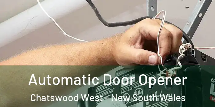 Automatic Door Opener Chatswood West - New South Wales