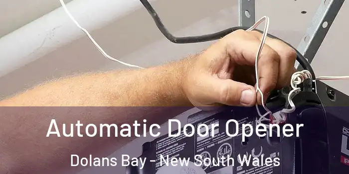 Automatic Door Opener Dolans Bay - New South Wales