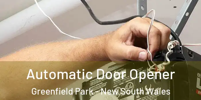 Automatic Door Opener Greenfield Park - New South Wales
