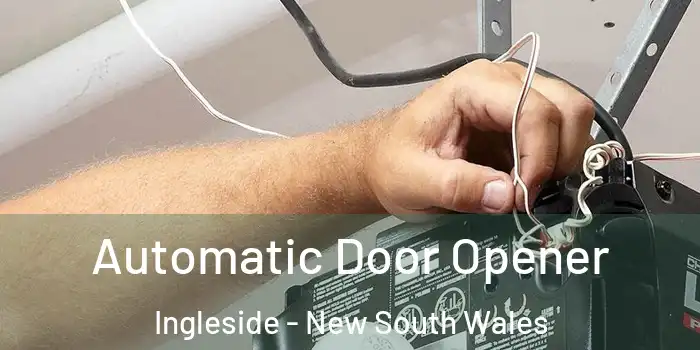 Automatic Door Opener Ingleside - New South Wales