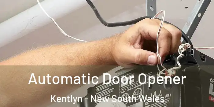 Automatic Door Opener Kentlyn - New South Wales