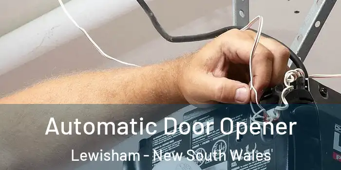 Automatic Door Opener Lewisham - New South Wales