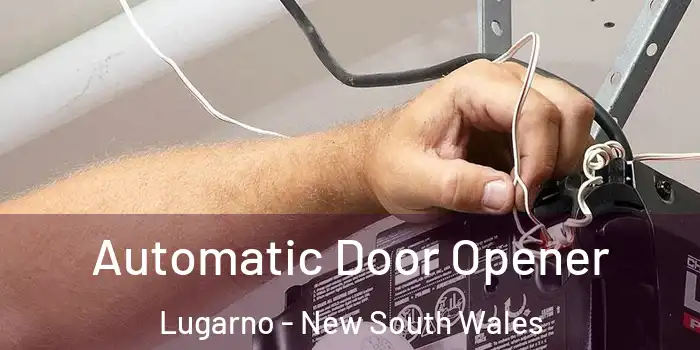 Automatic Door Opener Lugarno - New South Wales