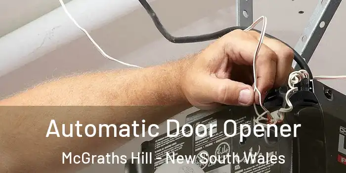 Automatic Door Opener McGraths Hill - New South Wales