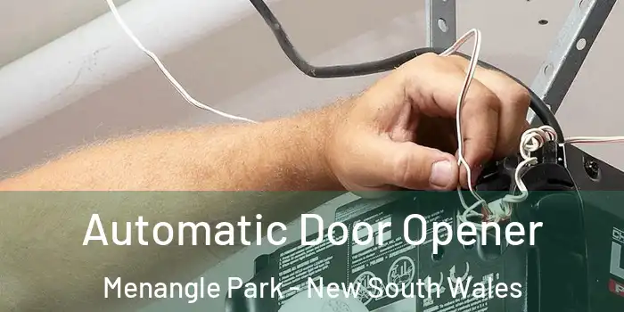 Automatic Door Opener Menangle Park - New South Wales