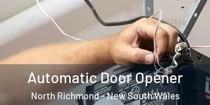 Automatic Door Opener North Richmond - New South Wales
