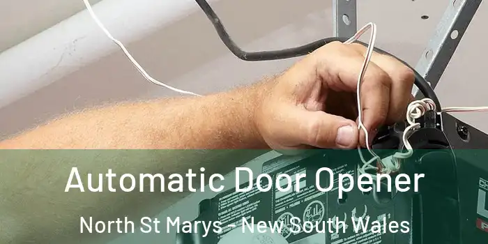 Automatic Door Opener North St Marys - New South Wales