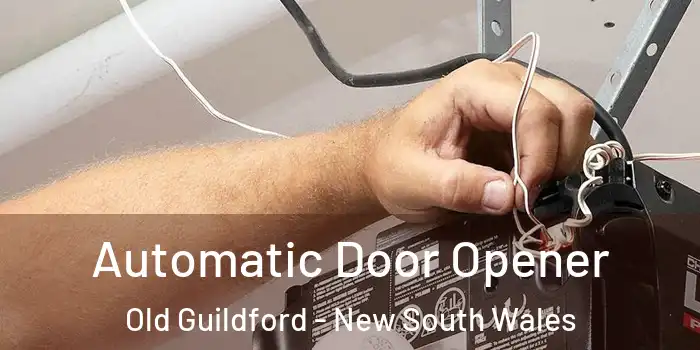 Automatic Door Opener Old Guildford - New South Wales