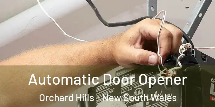 Automatic Door Opener Orchard Hills - New South Wales