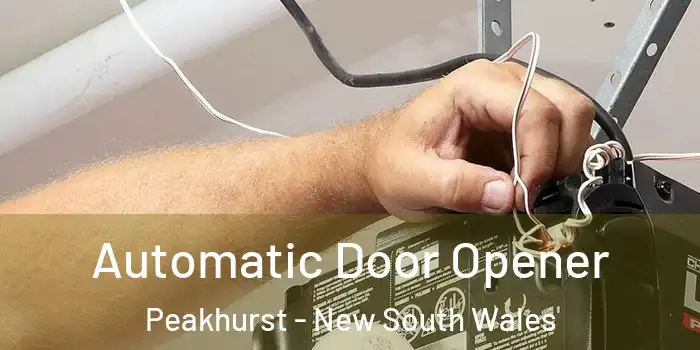 Automatic Door Opener Peakhurst - New South Wales
