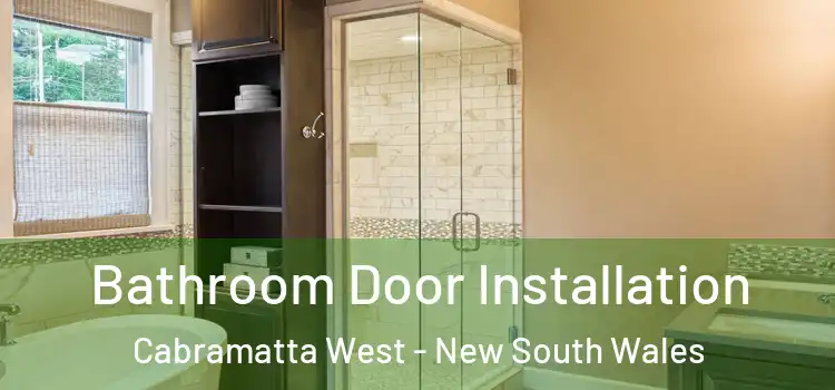 Bathroom Door Installation Cabramatta West - New South Wales