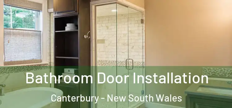 Bathroom Door Installation Canterbury - New South Wales