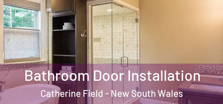 Bathroom Door Installation Catherine Field - New South Wales