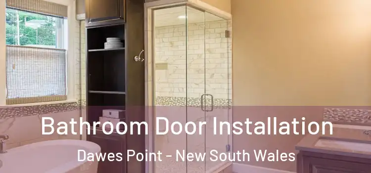 Bathroom Door Installation Dawes Point - New South Wales