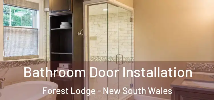 Bathroom Door Installation Forest Lodge - New South Wales